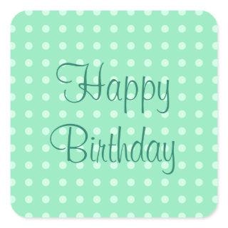 Happy Birthday Text Mint Green Template Rustic Square Sticker