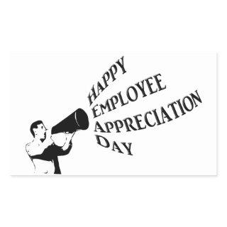 Happy Employee Appreciation Day Rectangular Sticker