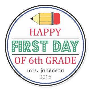 Happy First Day Of 6th Grade School Pencil Sticker