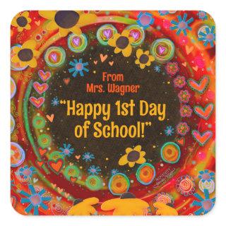Happy First Day of School Personalized Teacher  Square Sticker