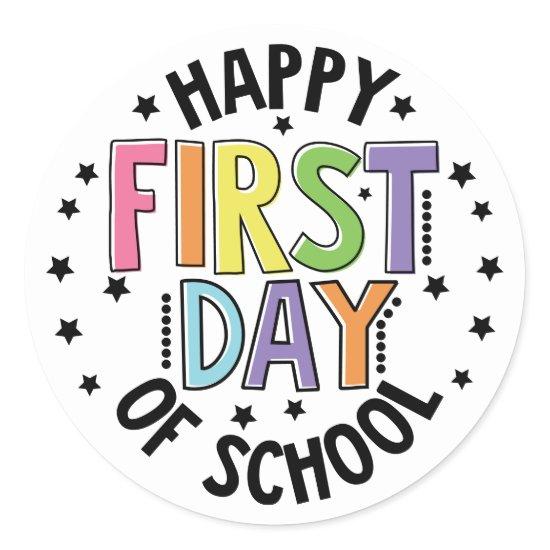 Happy First Day Of School Teacher Education Modern Classic Round Sticker