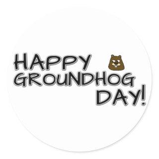 Happy Groundhog Day! Classic Round Sticker