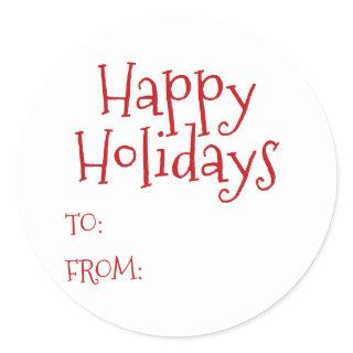 Happy Holidays red white to from blank cute Classic Round Sticker