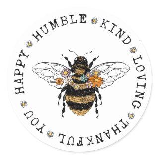 Happy Humble Kind Bee Classic Round Sticker