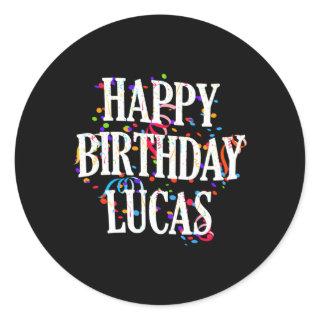 Happy Lucas First Name Colorful Bday Classic Round Sticker