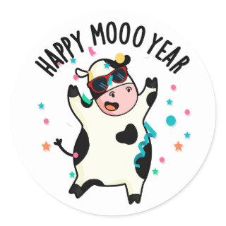 Happy Moo Year Funny Cow Pun  Classic Round Sticker