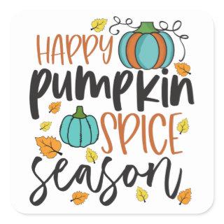 Happy Pumpkin Spice Season Square Sticker