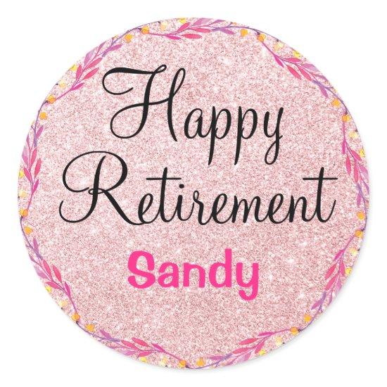 Happy Retirement Wreath Rose Gold Glitter Sparkles Classic Round Sticker