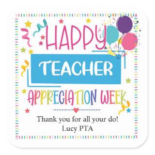 Happy teacher appreciation week square sticker