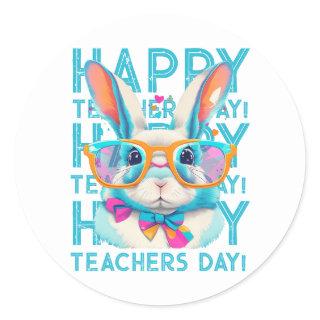 Happy Teacher's day!  Classic Round Sticker