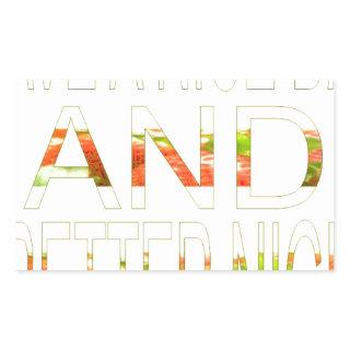 Have a Nice Day and a Better Night Art Print Rectangular Sticker