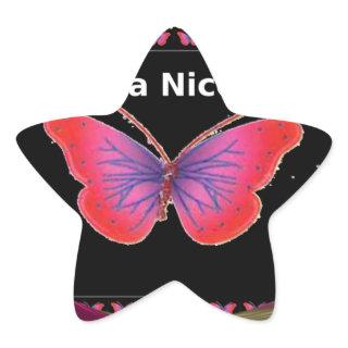 Have a Nice Day and a better night butterfly. art Star Sticker