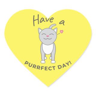 Have a Purrfect Day Sticker