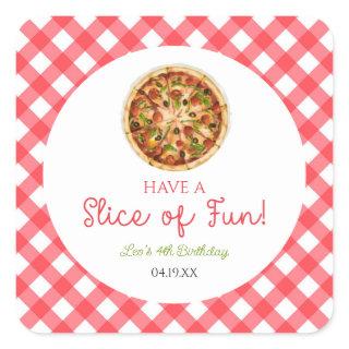 Have A Slice of Fun! Pizza Birthday Party Square Sticker