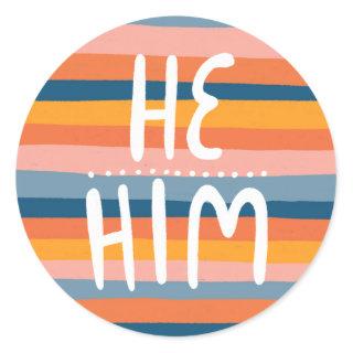 HE/HIM Pronouns Stripes Handlettering Sheet of  Classic Round Sticker
