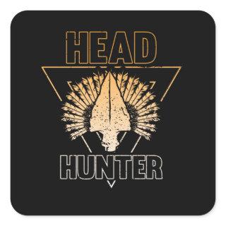 Head Hunter, Collecting Hunting Relics Square Sticker