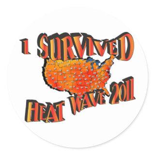 Heat Wave Survivor 2011 Bag Classic Round Sticker