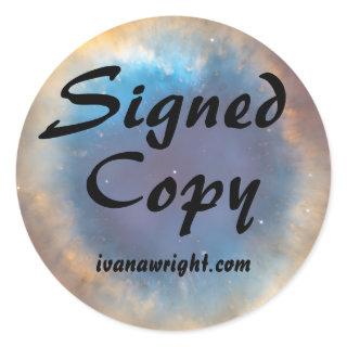 Helix Nebula Photo Sci Fi Signed Copy with URL Classic Round Sticker