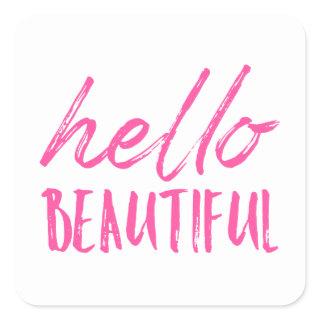 Hello Beautiful Square Sticker