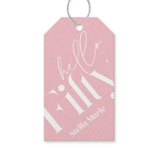 Hello fifty modern simple pink girly 50th birthday gift tags