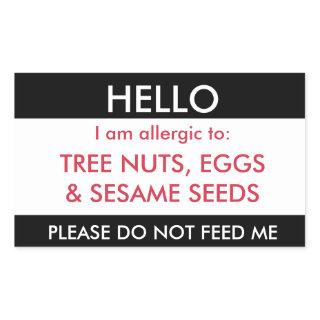 Hello My Name is Allergic To Kids Custom Allergy Rectangular Sticker