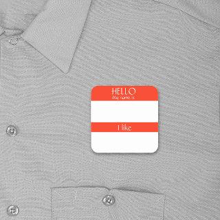 Hello Name Tag Sticker Badge Funny Party humor