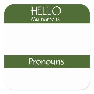Hello Name Tag Sticker Badge Pronouns are