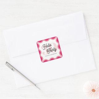 Hello Thirty Wavy Groovy 30th Birthday  Square Sticker