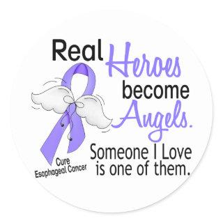 Heroes Become Angels Esophageal Cancer Classic Round Sticker