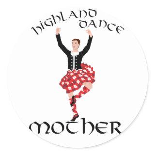 Highland Dance Mother Classic Round Sticker