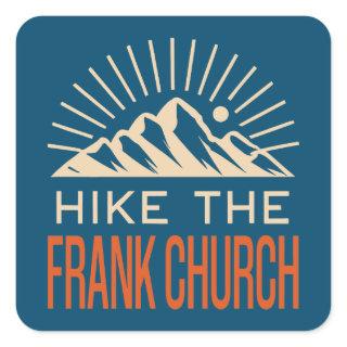 Hike The Frank Church Wilderness Idaho Sunburst Square Sticker