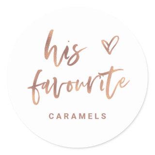 His Favourite | Casual Rose Gold Script and Heart Classic Round Sticker