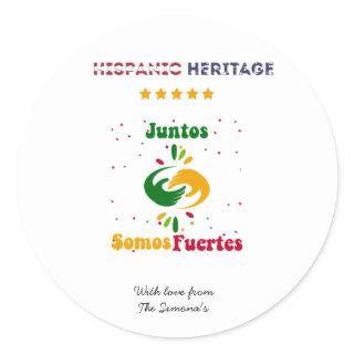 Hispanic Heritage Month together We Are Strong Classic Round Sticker