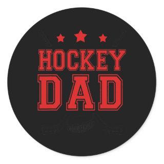 Hockey Dad Family Matching Hockey Lovers Fathers Classic Round Sticker