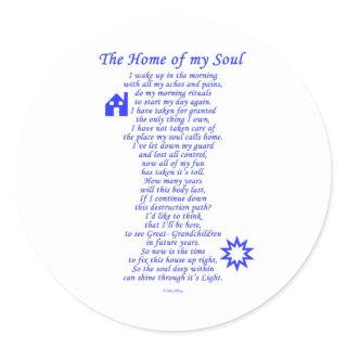 Home of My Soul Classic Round Sticker
