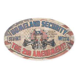 Homeland Security Begins with the Second Amendment Oval Sticker