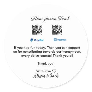 Honeymoon fund venomo paypal donation Q R couple Classic Round Sticker