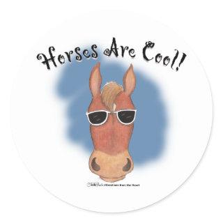 Horses Are Cool! Classic Round Sticker