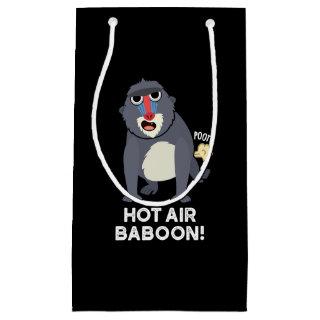 Hot Air Baboon Funny Farting Monkey Pun Dark BG Small Gift Bag