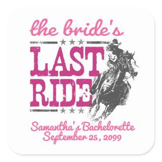 Hot Pink The Bride's Last Ride Square Sticker