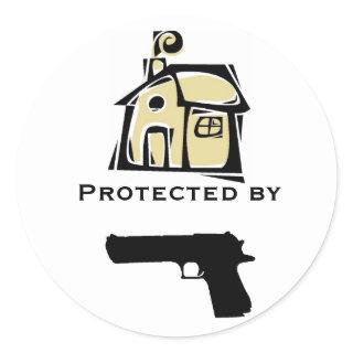 House Protected By Gun Classic Round Sticker