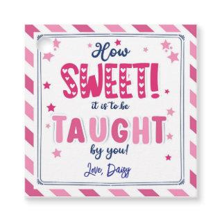 How Sweet It Is to Be Taught  Valentine Gift Tag