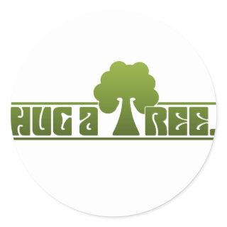 Hug a Tree Classic Round Sticker
