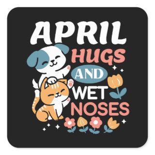 Hugs, Wet Noses, and Spring Vibes – Playful Pet Square Sticker