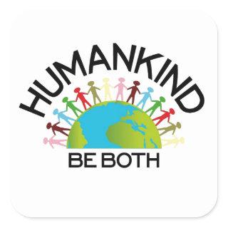 Human Kind Square Sticker