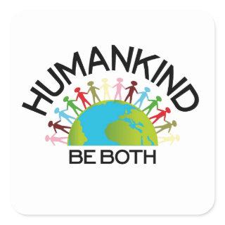 Human Kind Square Sticker