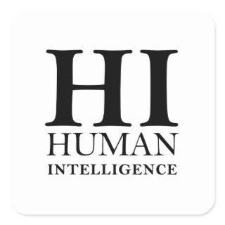 Human vs. AI typographic concept design Square Sticker