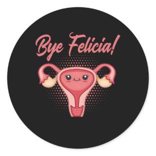 Hysterectomy Support And Uterine Operation Survivo Classic Round Sticker