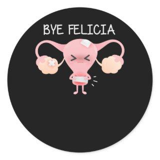 Hysterectomy Support Uterus Removal Classic Round Sticker