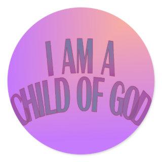 I am a Child of God Stickers